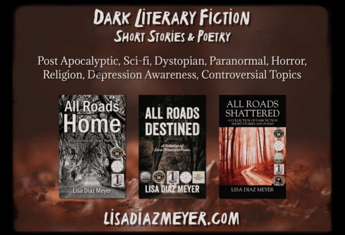 Dark Literary Fiction Award Winning Short Stories & Poetry lisadiazmeyer.com