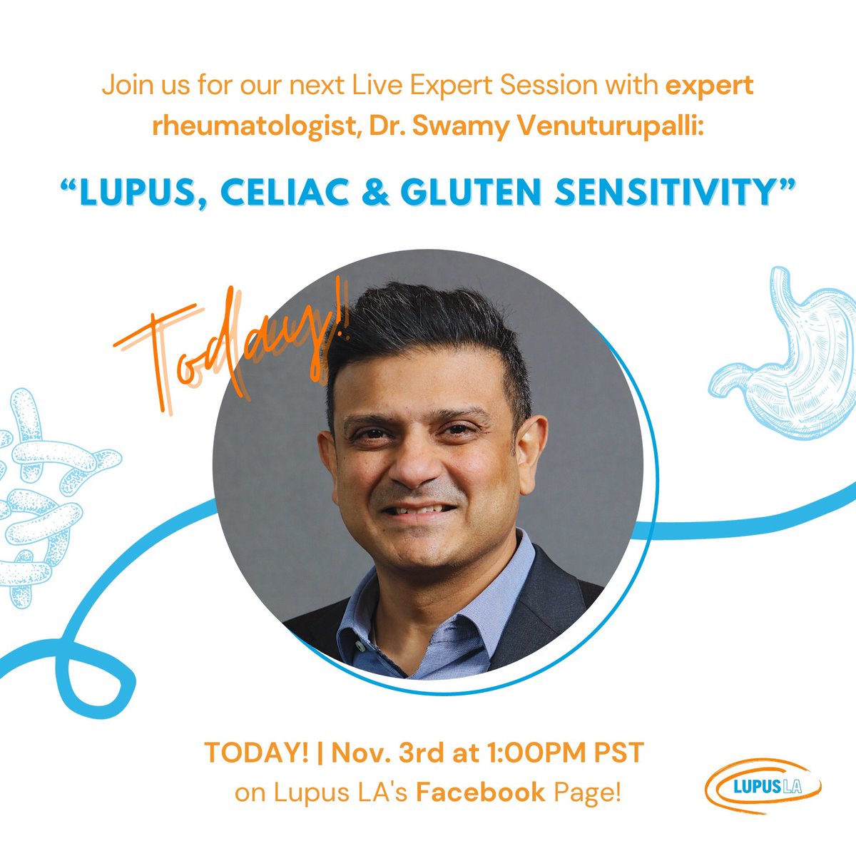 TODAY! | Join us today at 1pm PST on Facebook for our next Live Expert Session with Dr. Venuturupalli of <a href="/AttuneHealth/">Attune Health</a> to discuss “#Lupus, #Celiac &amp; #GlutenSensitivity.” To join us, tap the Live Video on our Facebook page at 1pm PST and share your questions in the comments!