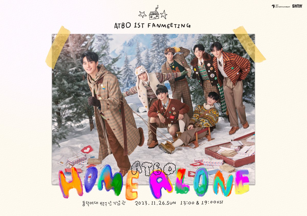 🏠 ATBO 1ST FANMEETING 🏠
< 나 홀로 집에 / HOME ALONE >

📆 2023.11.26. 1PM &amp; 7PM (KST)
📍 동덕여자대학교 백주년기념관

🔗 멜론티켓 
국내 ➫ ticket.melon.com/performance/in…

GLOBAL ➫ tkglobal.melon.com/performance/in…

#ATBO #에이티비오
#나홀로집에 #HOME_ALONE