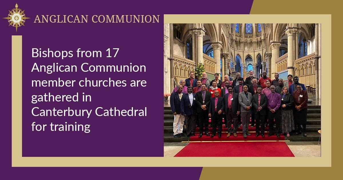 AnglicanWorld's tweet photo. From across the globe, 28 bishops from 17 Anglican Communion member churches are gathered in Canterbury Cathedral, the Mother Church of the Anglican Communion, for a period of training, peer-mentoring and sharing of experiences.
#Anglicans #AnglicanWorld https://t.co/rWQXBcCZ9q