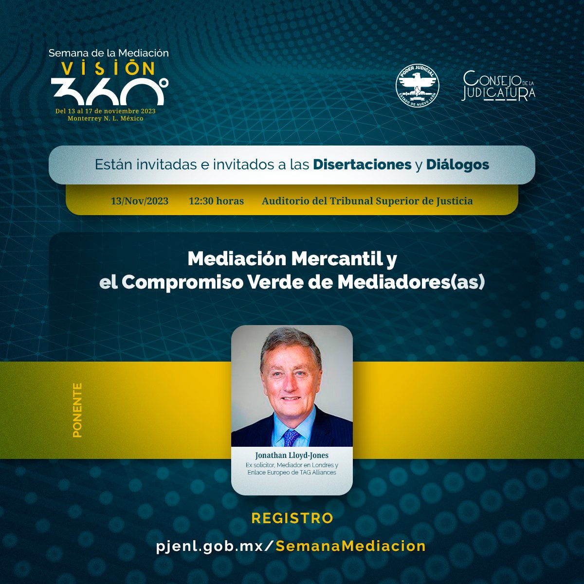 Están invitadas e invitados a las #Disertaciones y #Diálogos de la #SemanaMediación2023 #Visión360

Lunes 13/Nov/2023
Lugar: Auditorio del TSJ y facebook.com/pjenl
Evento sin costo.

Registro:
pjenl.gob.mx/SemanaMediacio…

#PJENL #Mediación #MecanismosAlternativos