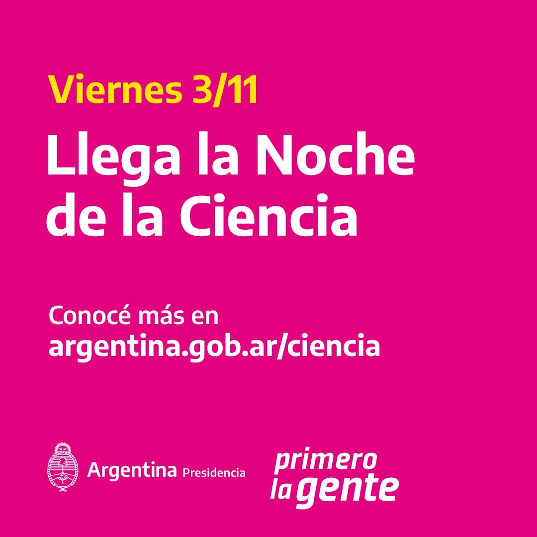 🧑🏻‍🔬🔬Llega la Noche de la Ciencia 

¿Querés más información? 👇🏼👇🏼

argentina.gob.ar/ciencia