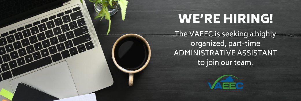The VAEEC is hiring a part-time administrative assistant. Join our team to help advance energy efficiency across the state! vaeec.org/staff-and-boar…