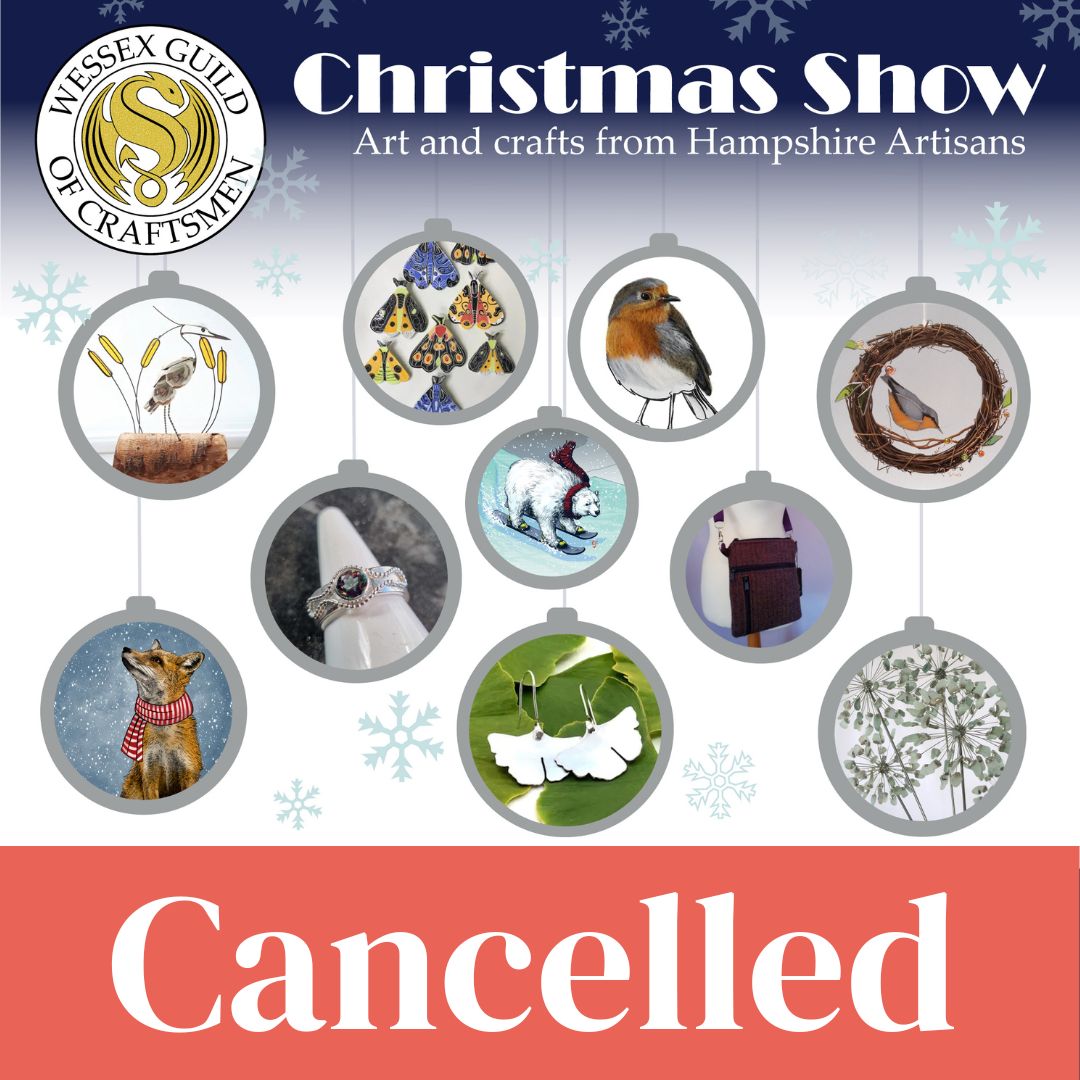 Due to unforeseen circumstances The Wessex Guild of Craftsmen Christmas Show has been cancelled this weekend⛈️