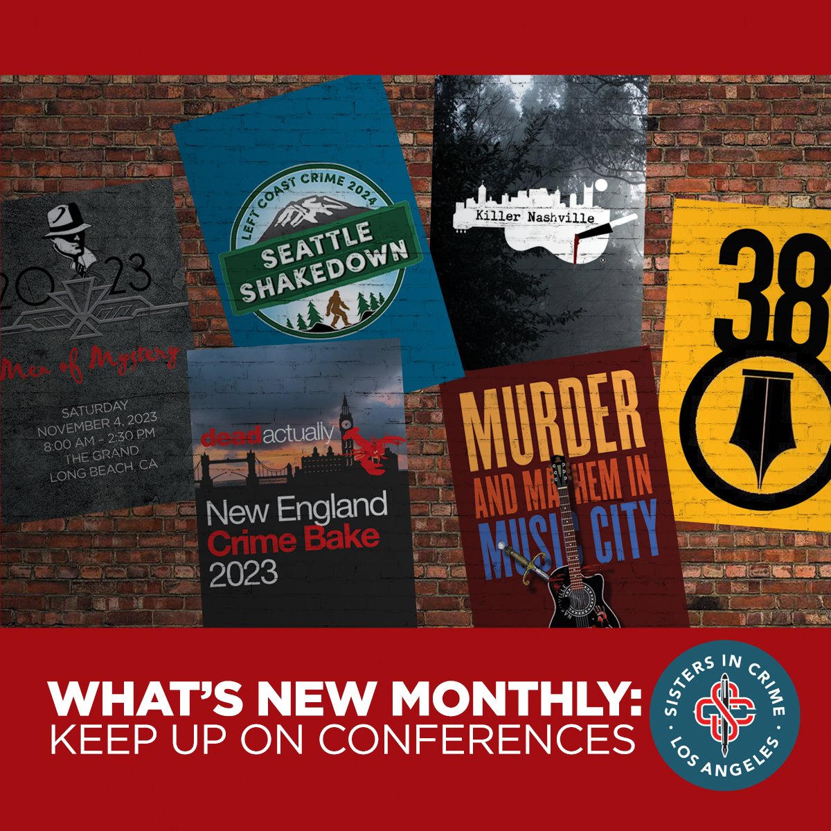 Never miss a registration deadline for a great crime and mystery conference. Our What’s New newsletter is free and in your inbox at the beginning of every month. Sign up at the bottom of our home page: sistersincrimela.com