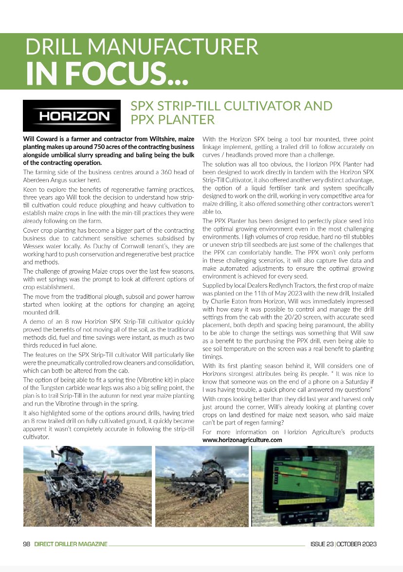 HorizonAgri's tweet photo. Great to see our @PrecisionPlant powered PPX getting coverage in Direct Driller magazine. We recommend you read the interesting article about how @willcoward86 has been using his Horizon PPX &amp; SPX to reduce soil movements for his maize establishment.

https://t.co/dTlWsF2IlN https://t.co/dsQbjptn8i