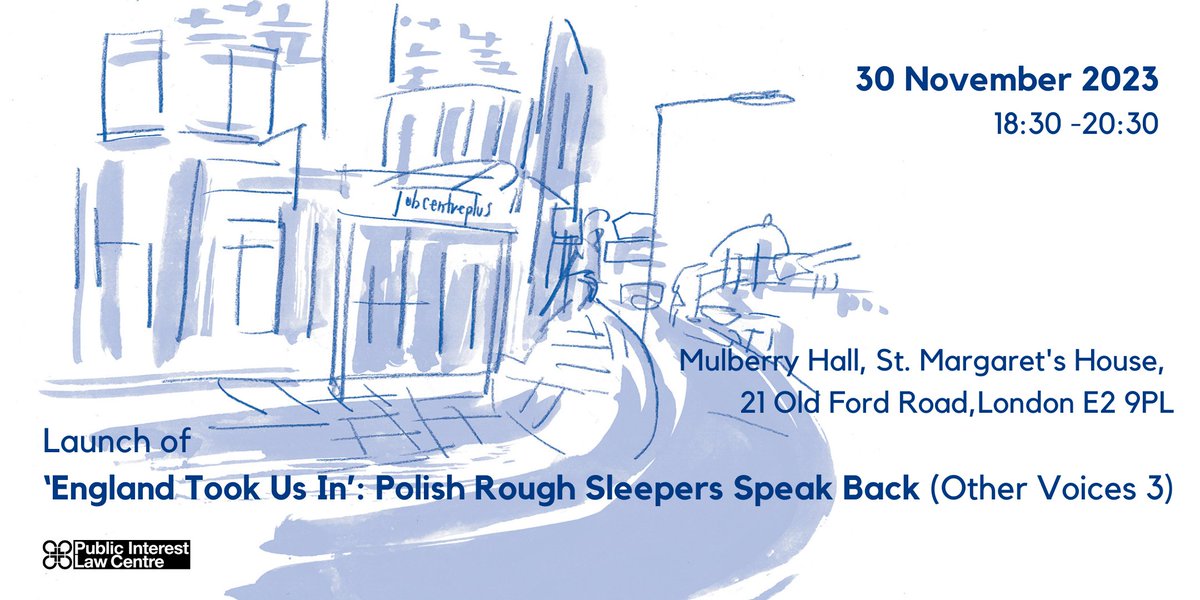 Public Interest Law Centre. (@publiclawcentre) on Twitter photo š¢ Weāre excited for our in-person launch of Other Voices 3: āEngland Took Us Inā: Polish Rough Sleepers Speak Back.
š
30 November, 6:30-8:30pm
There will be food, drink, music and readings! You can also pick up a free copy of the issue.
šļø RSVP nowā¬ļø
eventbrite.co.uk/e/pilc-other-v⦠š¢ Weāre excited for our in-person launch of Other Voices 3: āEngland Took Us Inā: Polish Rough Sleepers Speak Back.
š
30 November, 6:30-8:30pm
There will be food, drink, music and readings! You can also pick up a free copy of the issue.
šļø RSVP nowā¬ļø
eventbrite.co.uk/e/pilc-other-vā¦