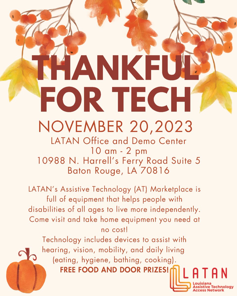 FHFBatonRouge's tweet image. 📢FREE ASSISTIVE TECH for individuals with disabilities of ALL AGES 🗓Monday, November 20 #LATAN #THANKFULFORTECH 👇👇👇