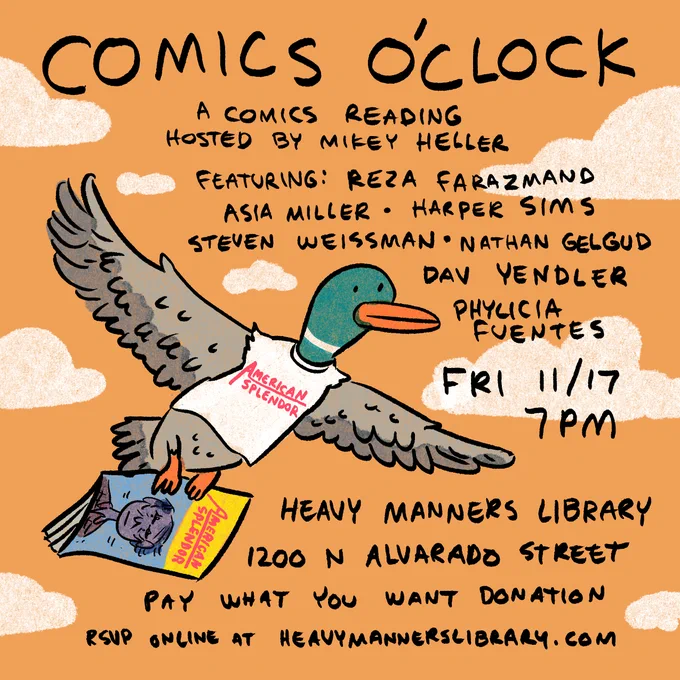 Comics O'Clock returns Friday 11/17 at @heavymannerslib! Featuring @PDLComics @punkratkid @harperims Steven Weissman @gelgud @DavYendler and @_phylville!!! 