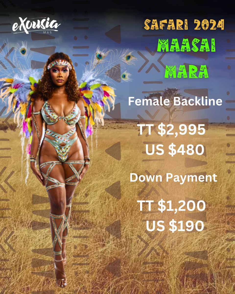 ExousiaMas's tweet photo. Exousia Mas presents Maasai Mara.

Register today for as low as $300 TTD.

https://t.co/mEMjDctlNh

#trinidadcarnival2024 #trinidadandtobago https://t.co/Gra6e8IjEV