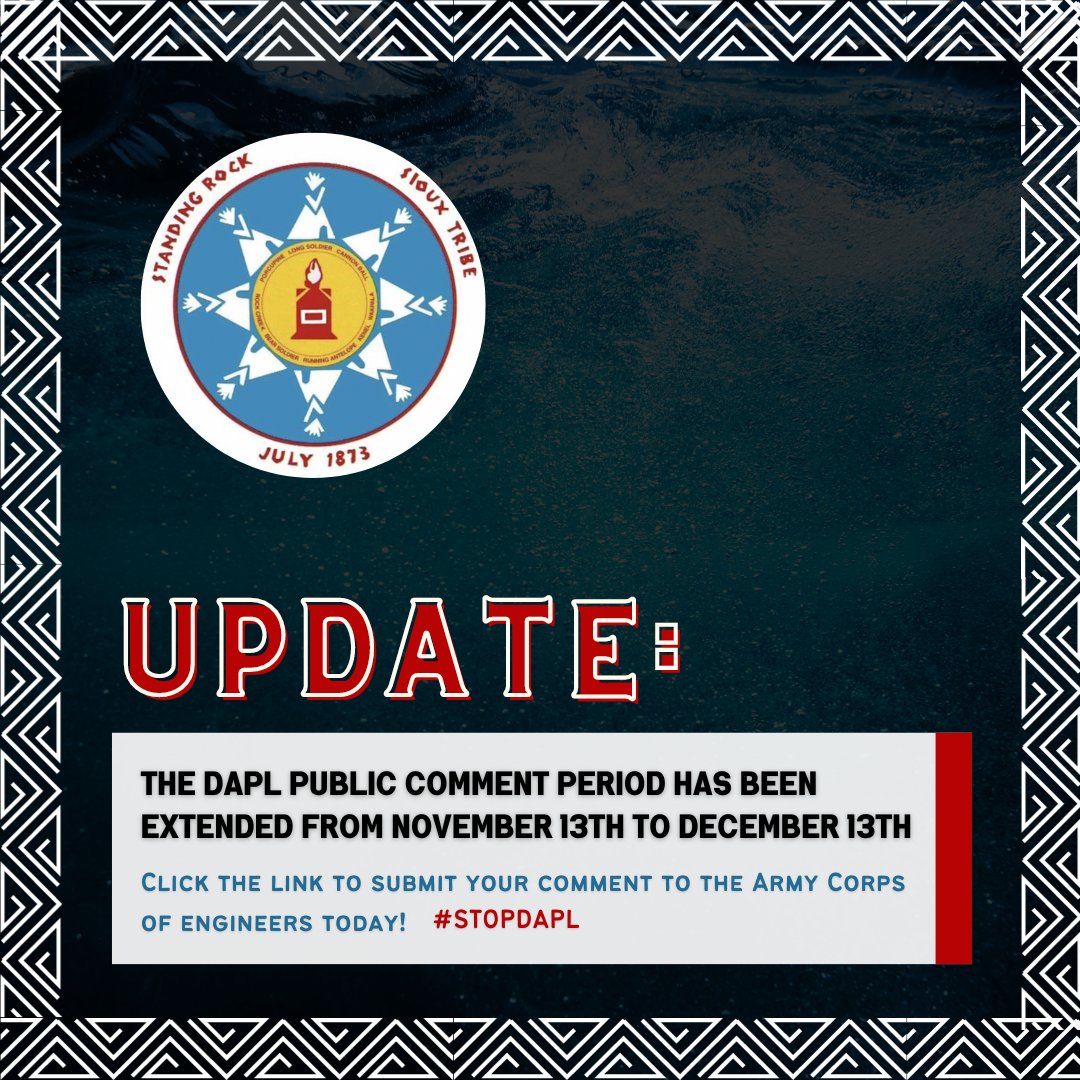 UPDATE: The DAPL commenting period has been extended! You have till December 13th to submit your comment. 

Click the link to tell the Army Corps of Engineers to #STOPDAPL bit.ly/DAPLEIS2023SR