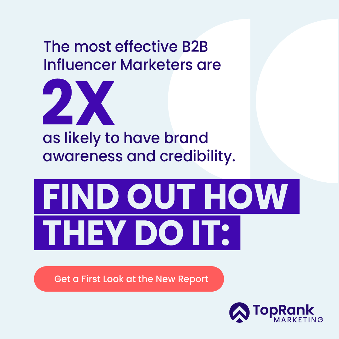 The most effective B2B influencer marketers are 2x as likely to have brand awareness & credibility. Find out how they do it & get a first look at our forthcoming 2023 B2B Influencer Marketing Report, featuring data from 400+ B2B marketers: ➡ tprk.us/3Qp7UlL

#ElevateB2B