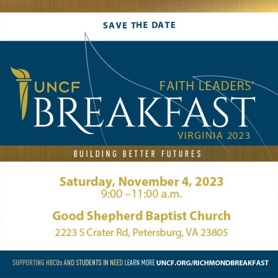 Tomorrow is the 2023 UNCF Virginia Faith Leaders' Breakfast!

If you aren’t able to make it in person, please support our event and deserving students in Virginia with a gift to #UNCF online at us.givergy.com/RichmondBreakf…

 #UNCFVA #BUILDINGBETTERFUTURES #FAITH #SupportHBCUs