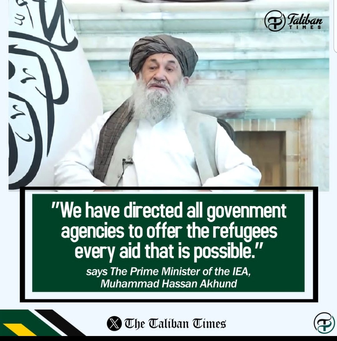 The Prime Minister of the #IEA hounrable Mullah Muhammad Hassan Akhund In his recent speech, gave the #AfghanRefugees full assurance that their country would work with them until the day they died and that they would be their servants.
#Taliban_times #AfghanRefugeesInPakistan The