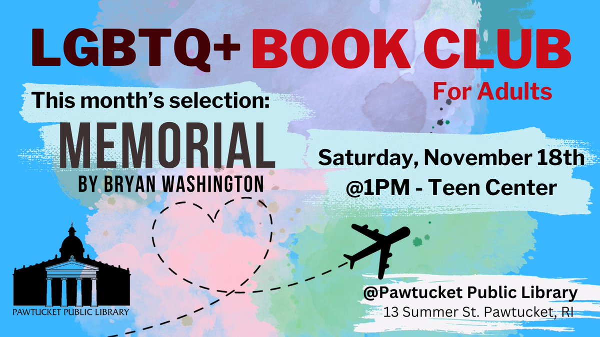 PawtucketPL's tweet image. Join us for this month&apos;s Adult LGBTQ+ Book Club! We will be reading and discussing &quot;Memorial,&quot;  by Bryan Washington. If you would like to join, please fill out this interest form: forms.gle/s61XuNYeS4ky2e… #pawtucketpubliclibrary #adultprograms #lgbtqbookclub