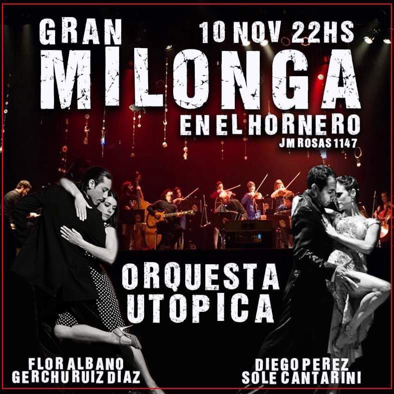 🔥Gran Milonga en El Hornero
Viernes 10 de noviembre
🔸20 hs Seminario para bailarines intermedios "Tango Vintage"
🔸22 hs Orquesta Utópica en vivo!
🎶DJ Diana Cianca y  Nahir Lucía
📌Les esperamos en El Hornero Juan Manuel de Rosas 1147
#tango #milonga #tangodance #musicaenvivo