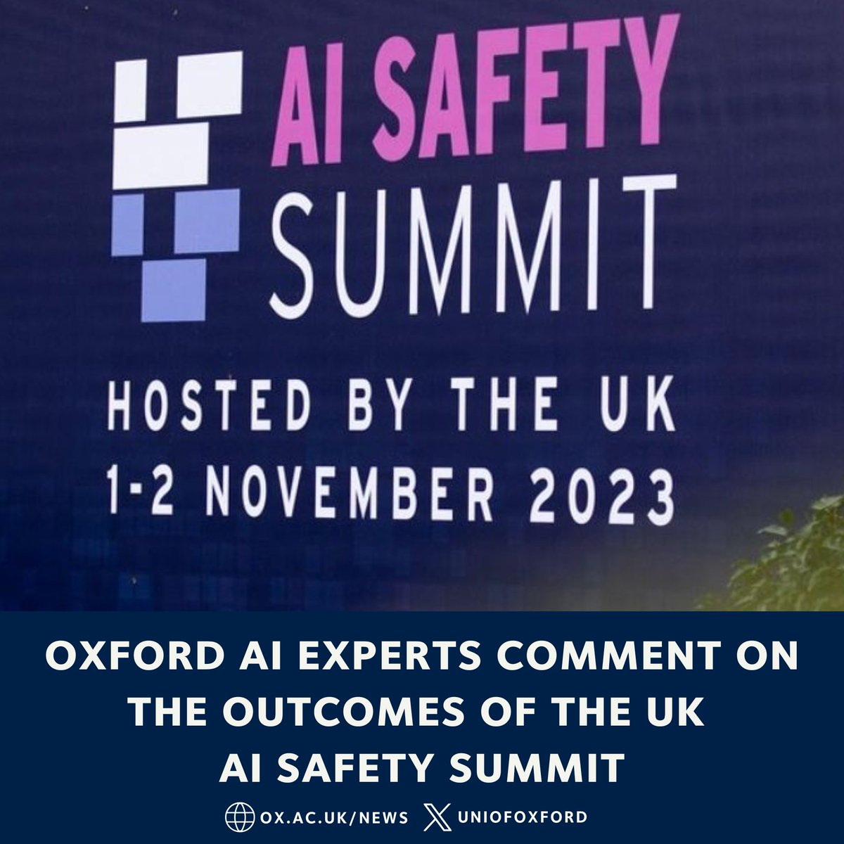 UniofOxford's tweet photo. 'A milestone in human history'

The #AISafetySummit brought together around 150 representatives from across the globe including government leaders and ministers, and industry, academia and civil society leaders. 

Oxford experts comment on the outcomes ⬇️ #OxfordAI