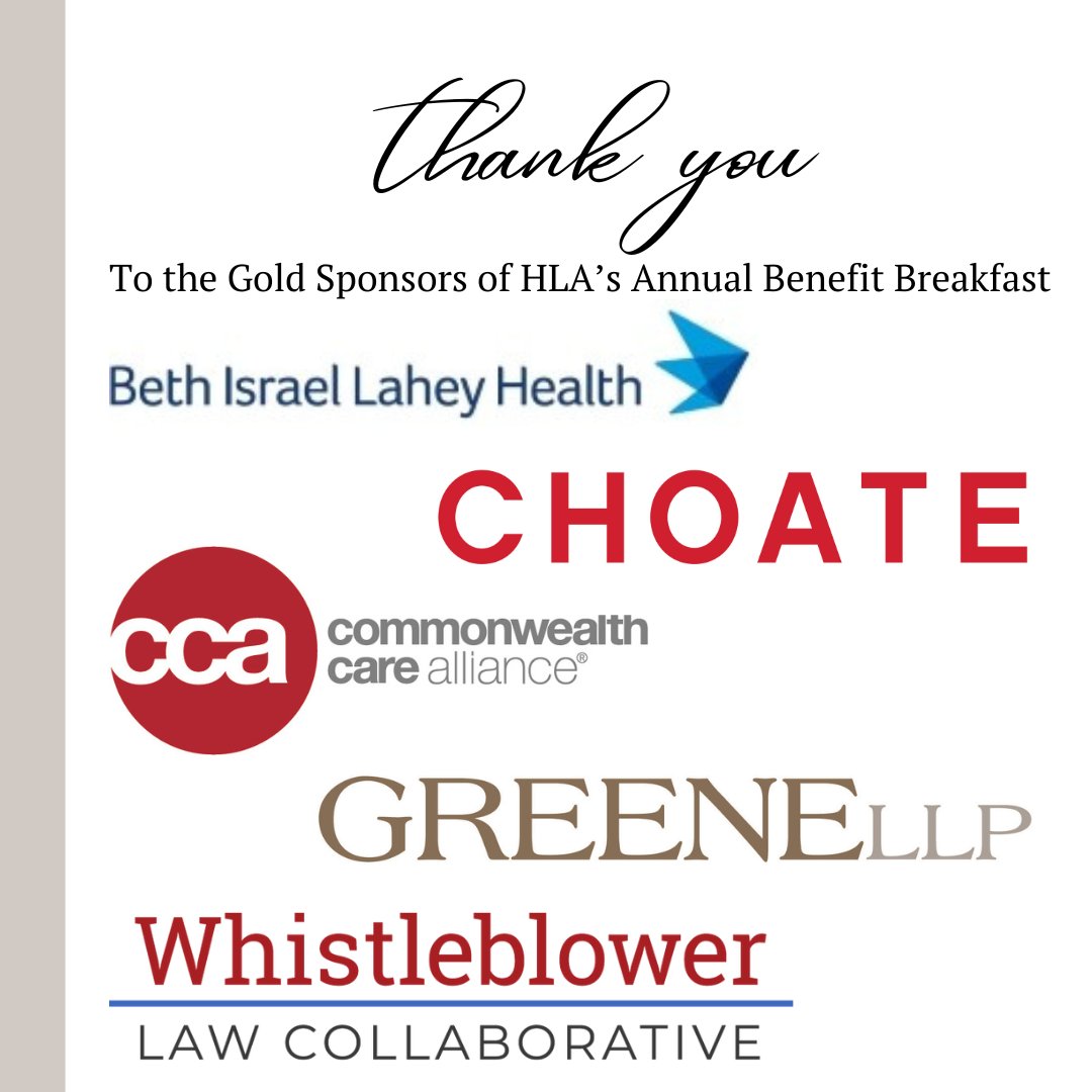 An enormous thank you to the GOLD sponsors of the 28th #HLABreakfast - <a href="/bethisraellahey/">Beth Israel Lahey Health</a>, <a href="/ChoateLLP/">Choate LLP</a>, <a href="/CCAUncommonCare/">Commonwealth Care Alliance®</a>, <a href="/falseclaimsatty/">Greene LLP</a>, and <a href="/WhistleblowLC/">Whistleblower Law Collaborative</a>, we are so grateful for your partnership in ensuring MA residents receive the health care they deserve!