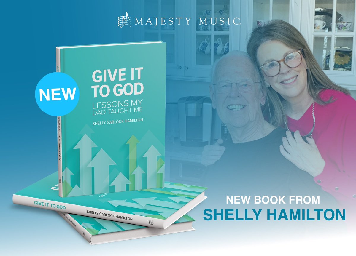 “Give it to God — Lessons My Dad Taught Me”

“God is in this. He moved in my heart to write and guided my thoughts of sweet remembrances. I hope this book will be a blessing to you.”
-  Shelly Garlock Hamilton 

Now available at MajestyMusic.com
