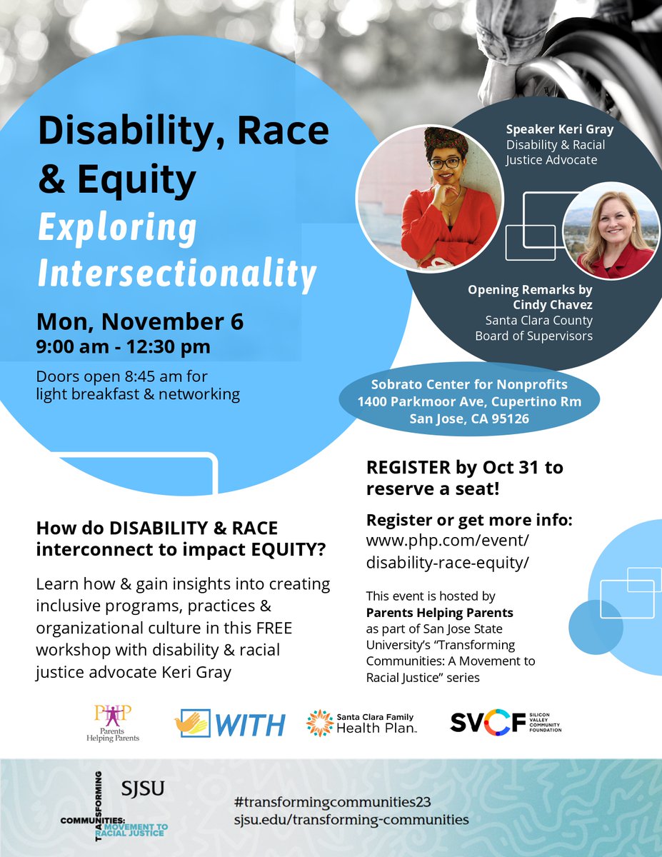 #Transformingcommunities23 presents Disability, Race &amp; Equity: Exploring Intersectionality on Nov 6 @ 9 am @ Sobrato Center for Nonprofits, Cupertino Room. Explore the interconnected nature of disability and race. Register to attend ow.ly/WL7150Q3hyt