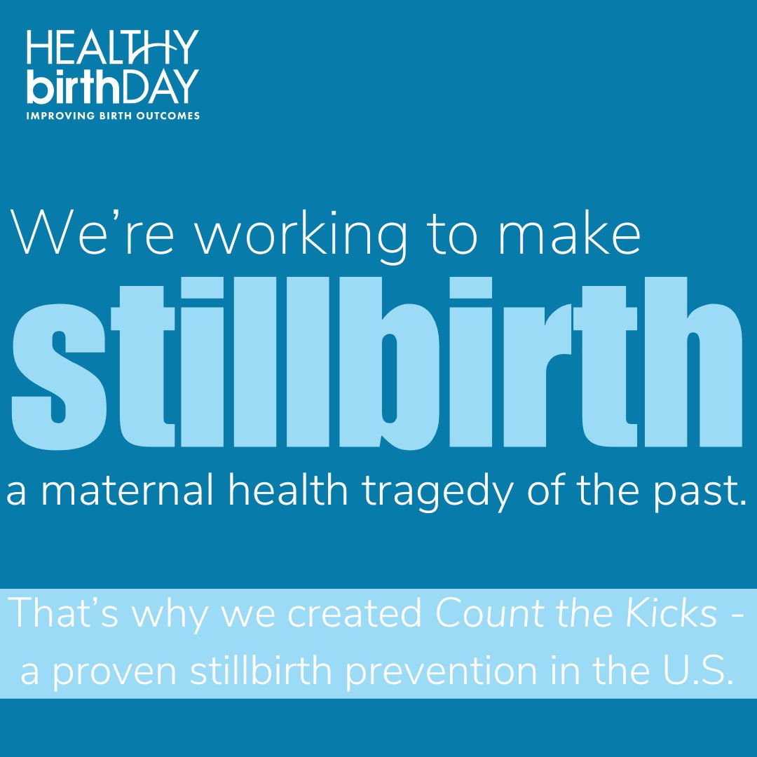 We’re working to make stillbirth a maternal health tragedy of the past, that’s why we created @CounttheKicksUS - a proven stillbirth prevention in the U.S.