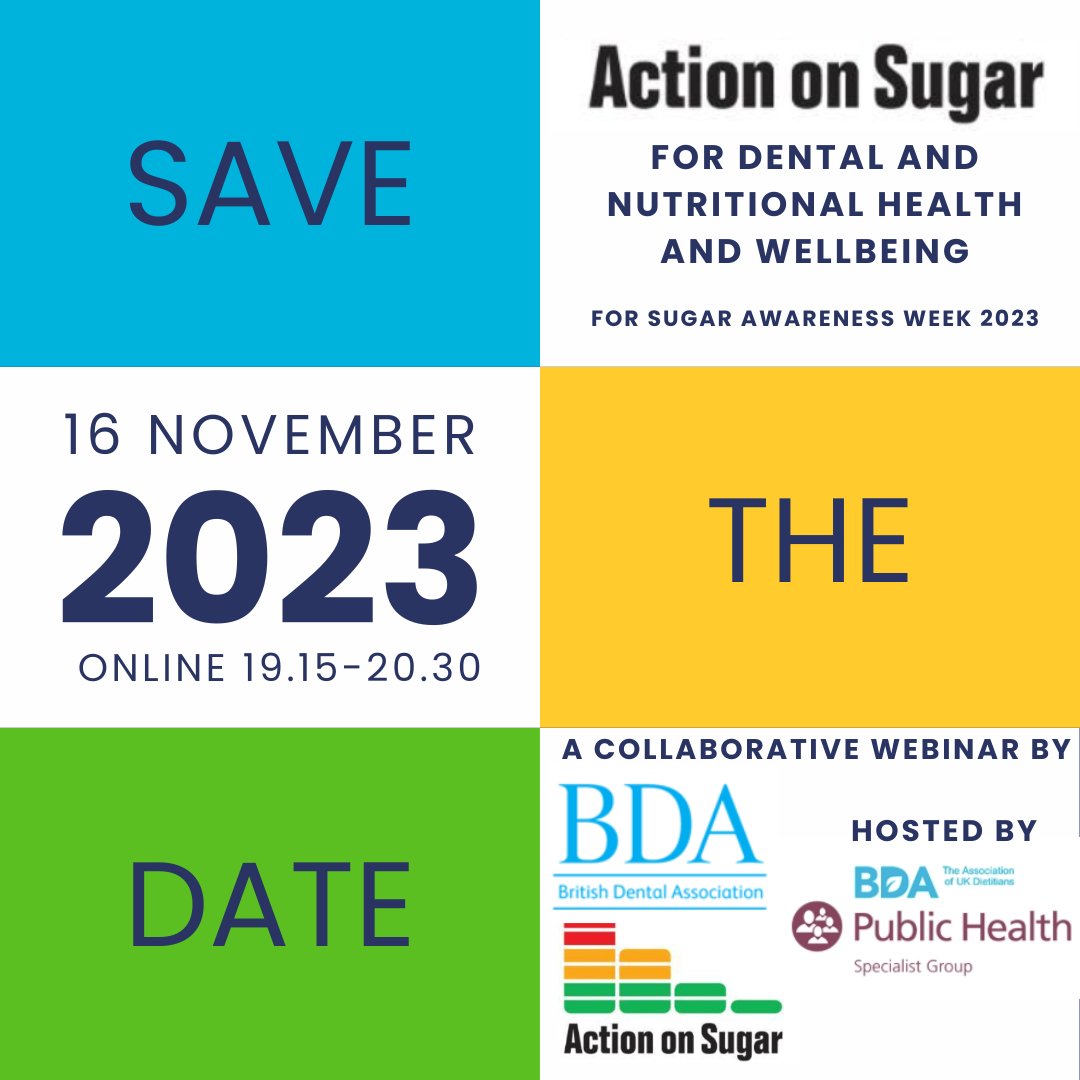 BDAPublicHealth's tweet photo. This #sugarawarenessweek @BDA_Dietitians are teaming up with @TheBDA and @actiononsugar to bring you the latest on dental and nutritional health. Save the date! https://t.co/3EkPCA5wl2