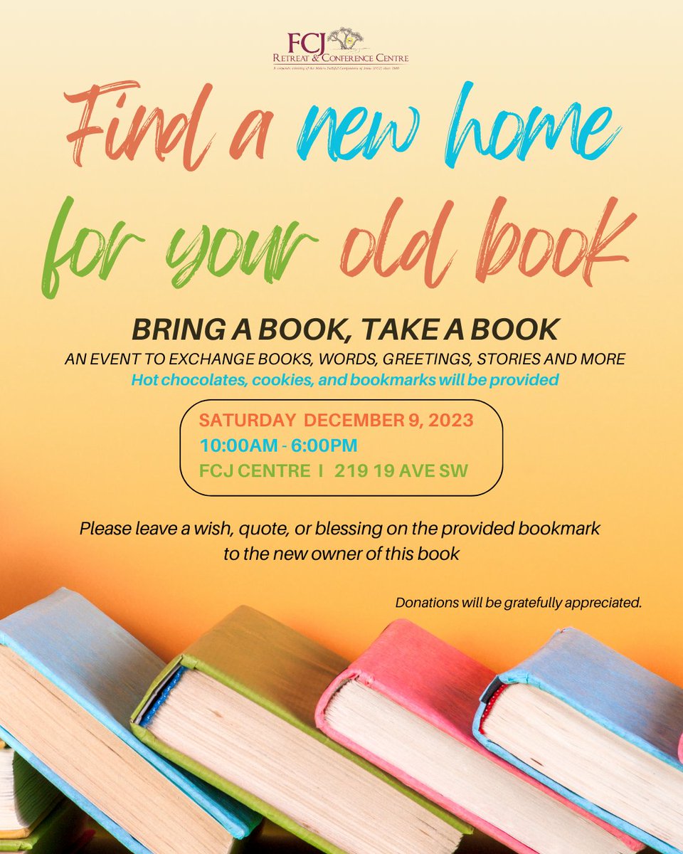FCJCentre's tweet photo. An event to exchange books, words, greetings, stories and more.

Hot chocolates, cookies, and bookmarks will be provided.

December 9, 2023 (Saturday)
10:00am - 06:00pm
FCJ Centre 219 19th Avenue SW https://t.co/VqmnjdWsac