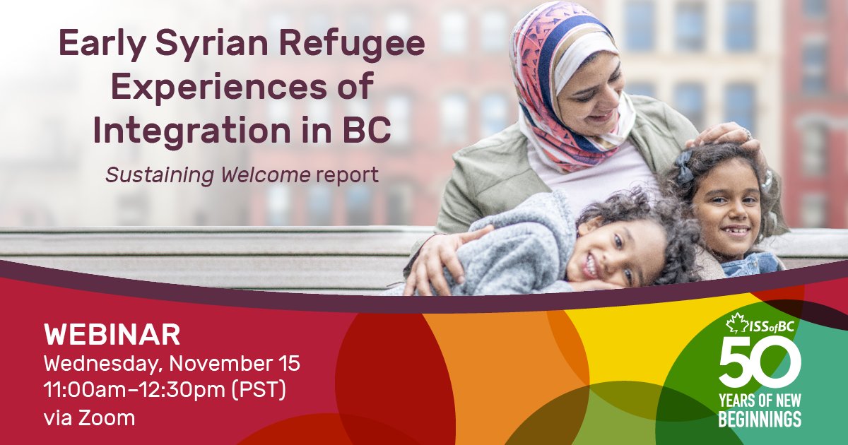 issbc's tweet photo. 🤔What can be done to support #Refugees in #BritishColumbia in the years after they arrive, and why is this so important?
🖥️ Register for our upcoming webinar on November 15th to discuss these questions with the authors of our latest #research: https://t.co/Ps85MICZRN https://t.co/RAu5Bq9XnV