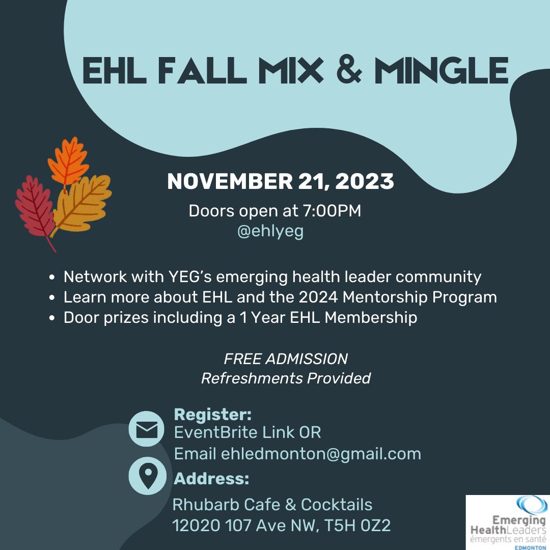 💫SAVE THE DATE! 💫

Emerging Health Leaders - Edmonton Node is back for the 2023-2024 season with our first event of the year: The Emerging Health Leaders (EHL) Fall Mix &amp; Mingle on Nov.21st!

*Free admission and light refreshments provided!

RSVP: eventbrite.ca/e/ehl-fall-mix…