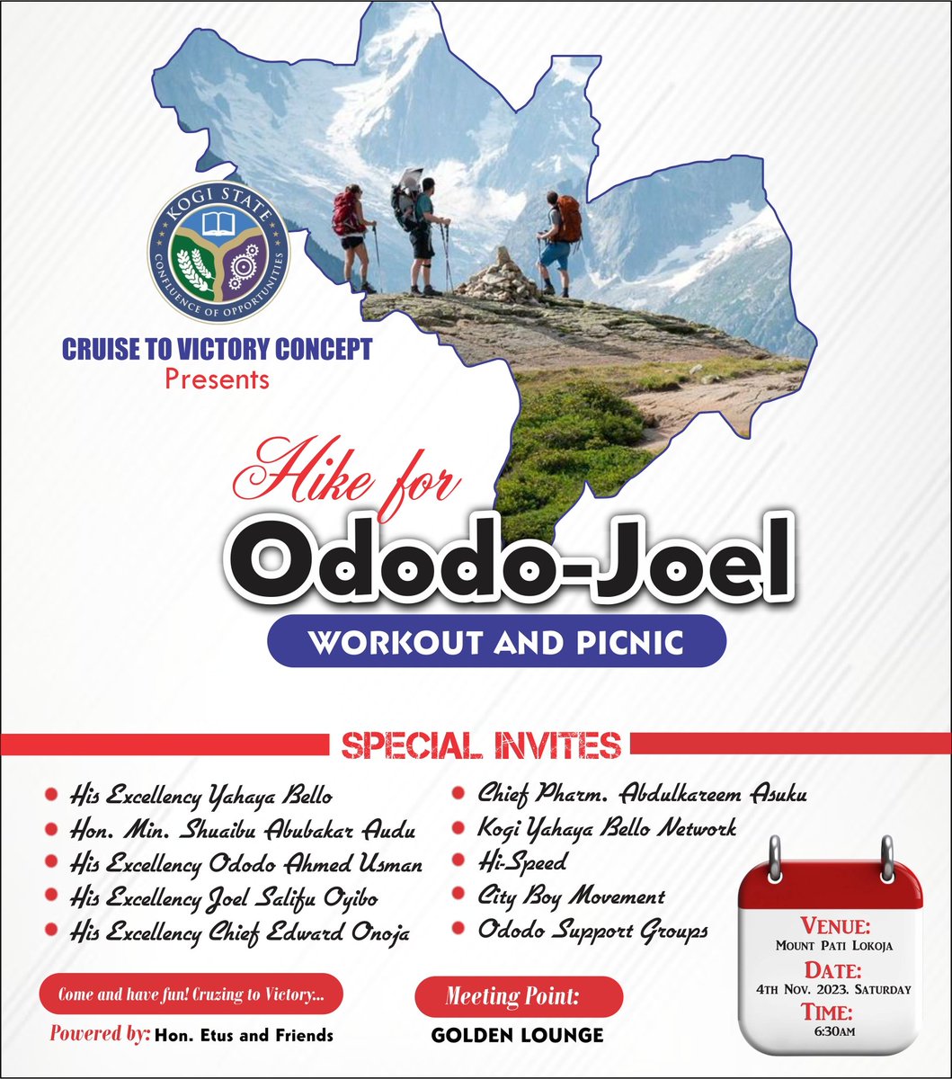 Come Hike with us at Mount Pati, Lokoja, for Ododo-Joel @OfficialOAU Gubernatorial victory.. It's gonna be fun with music and side attractions.. 
#eveyone #Kogidecide #Ododo4KogiGovernor #APC #OdodoJoel @KogiAPC_CC @ododomediacentr