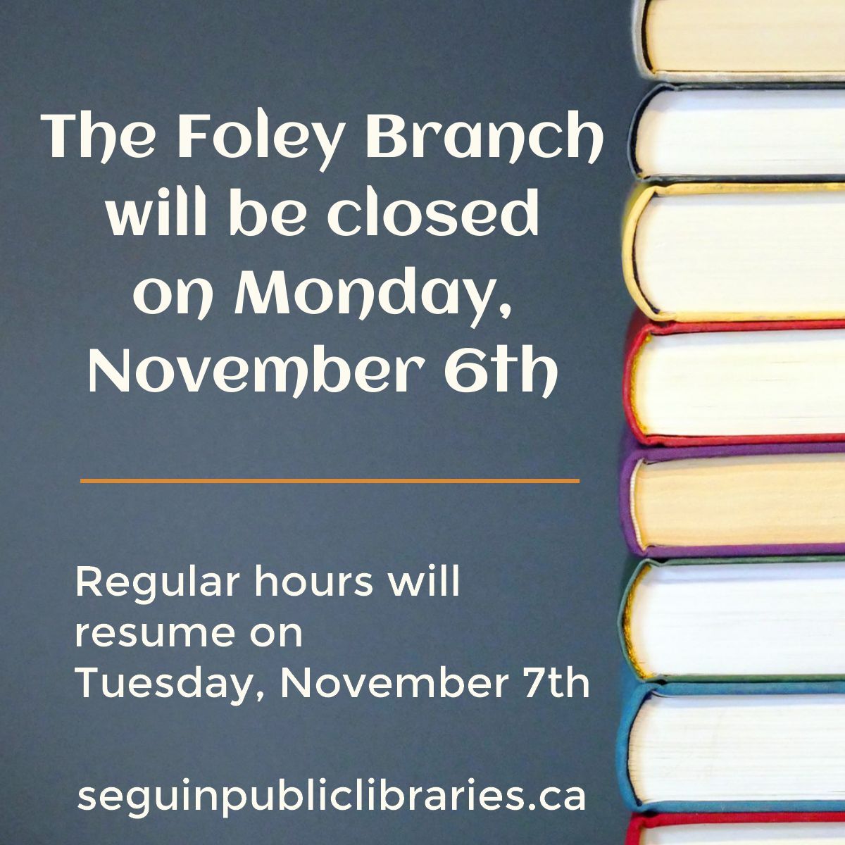 📢 Pop into the Foley branch tomorrow between 10 and 2, as this branch will be closed on Monday, November 6th, for a professional development event with staff.  Regular hours will resume at all branches on Tuesday.  #libraryupdate #librarynews #seguinpubliclibrariesON