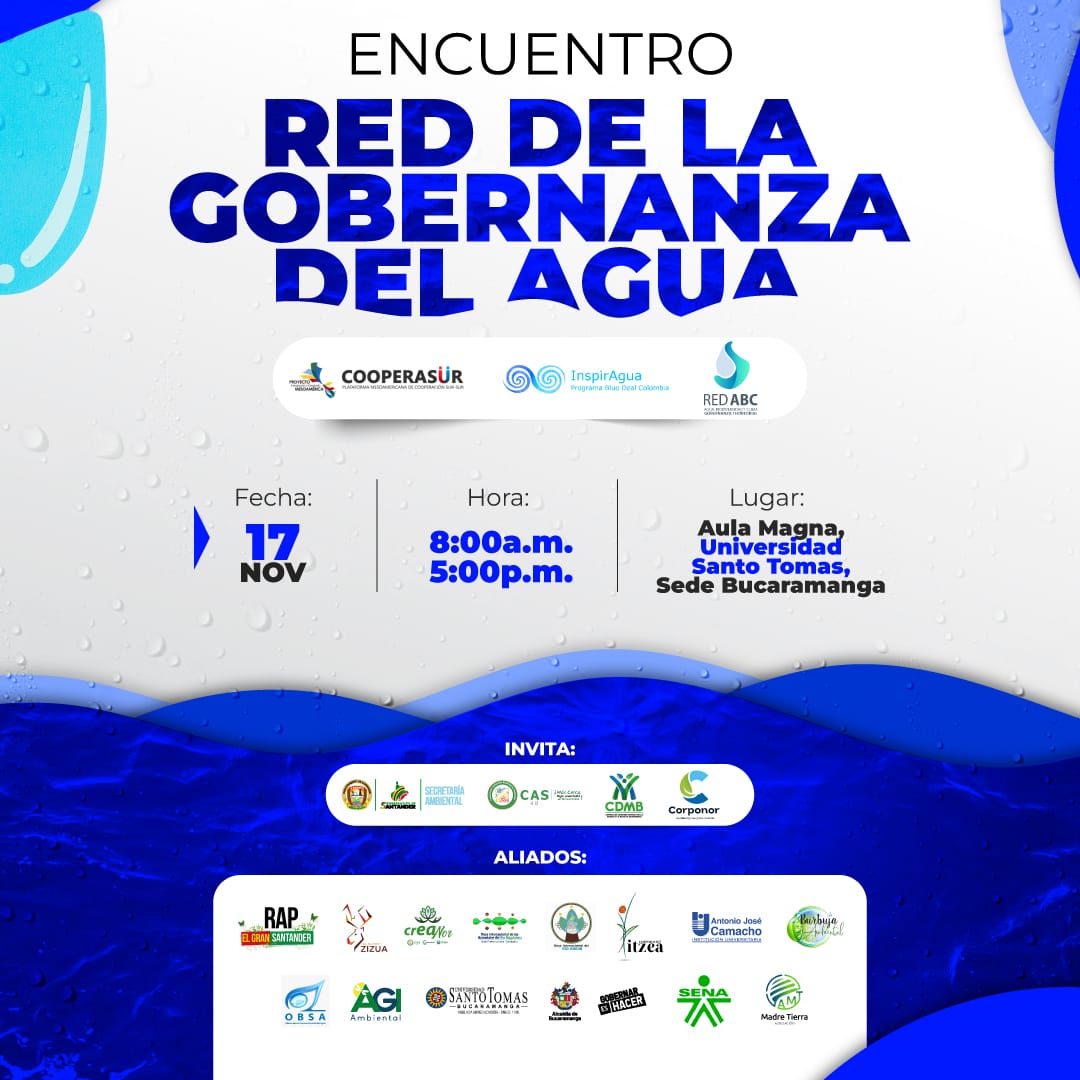 GobdeSantander's tweet photo. ¡Acompáñanos al Encuentro Nacional de la Red de la Gobernanza del Agua! 💧

Estaremos compartiendo conocimientos y saberes sobre el uso de este recurso. 👉Además, construiremos el Nodo de la Unidad Hidrográfica y el reto de encontrar soluciones innovadoras a los conflictos. https://t.co/ACuulZ1x1X