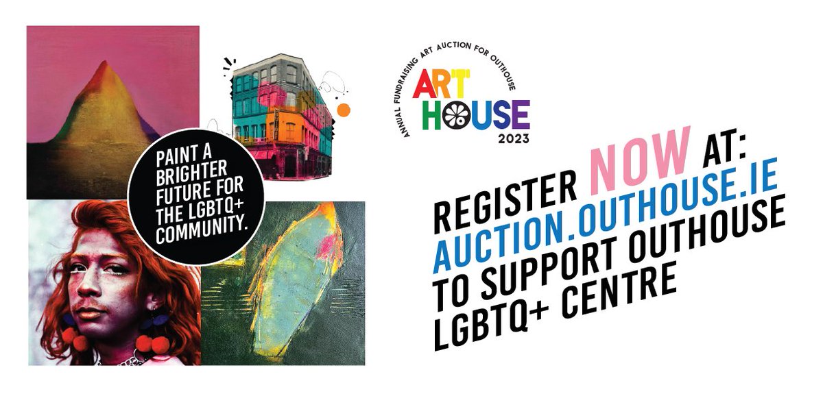 🎨Over 400 artworks in #Arthouse2023 - the online art auction that features art by 200 amazing artists. Register to bid at auction.outhouse.ie and help raise funds & paint a brighter future for Outhouse LGBTQ+ Centre. Closing bids: Day 1: 4th Sat Nov Day 2: 5th Sun Nov