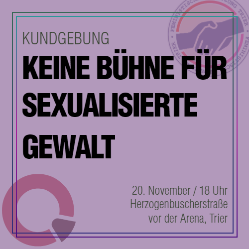 Trotz aller Bemühungen findet am 20.11. in der Arena ein Lindemann-Konzert statt 

Ab 18:00 Uhr veranstalten Feministische Vernetzung und Frauennotruf eine Gegenkundgebung. Geben wir sexualisierter Gewalt und Frauenverachtung keine Bühne!

Wir sehen uns auf der Straße!!