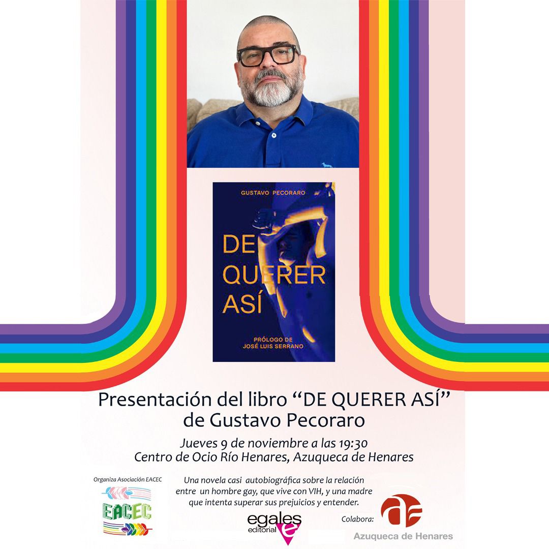 editorialegales's tweet photo. La próxima semana @gustavopecoraro presentará su novela, "De querer así", en Azuqueca de Henares. La cita será el jueves, 9 de noviembre, a las 19:30 horas en el Centro de Ocio Río Henares.

¡No os lo podéis perder!

#DeQuererAsí #VIH #gay #madres #presentación #libros  #librogay https://t.co/QlhOa0w10Q