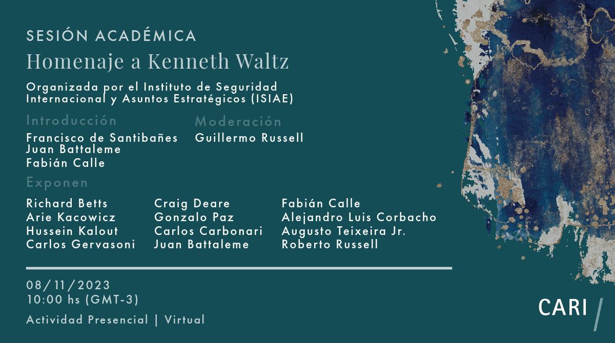 CARIconsejo's tweet photo. SESIÓN ACADÉMICA

📣 Homenaje a Kenneth Waltz

🗓 08/11, 10:00 hs.
📍 Actividad Presencial | Virtual
🔗 Inscripción previa: https://t.co/sPsbk5ckAM https://t.co/wXUUP0fzxv
