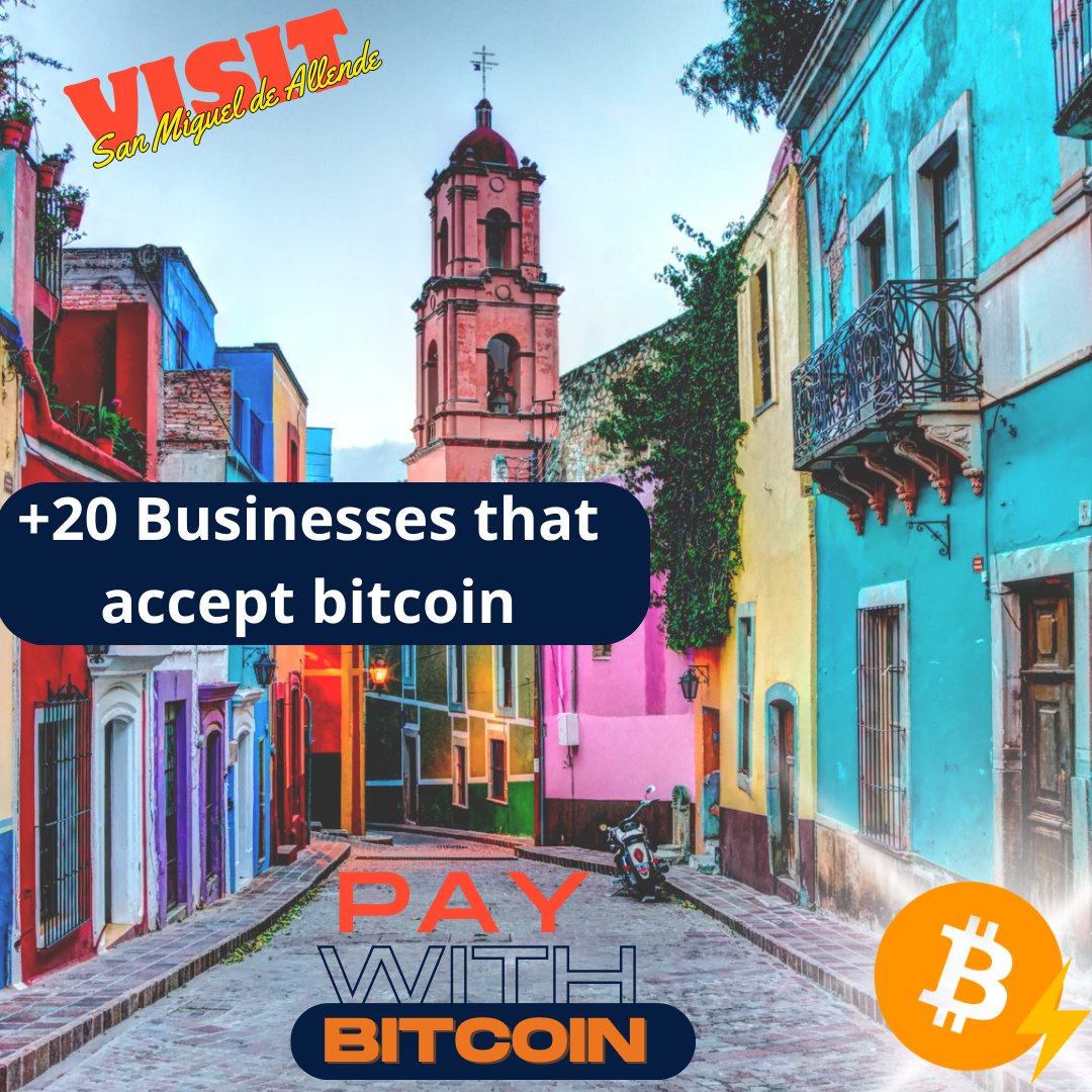 Visit #sanmigueldeallende there are more than 20 businesses that accept #BitcoinWhitepaperDay