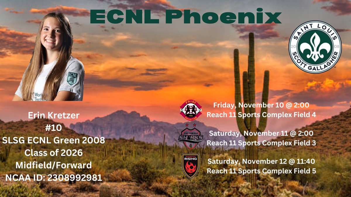 KretzerErin's tweet photo. Here’s my schedule for the upcoming Phoenix Showcase. Hope to see you there!! 🌵🌵 @ECNLgirls @SLSGsoccer @SLSGECNLGirls #SLSGECNLGirls #SLSGSoccer https://t.co/xcryiDH1I3