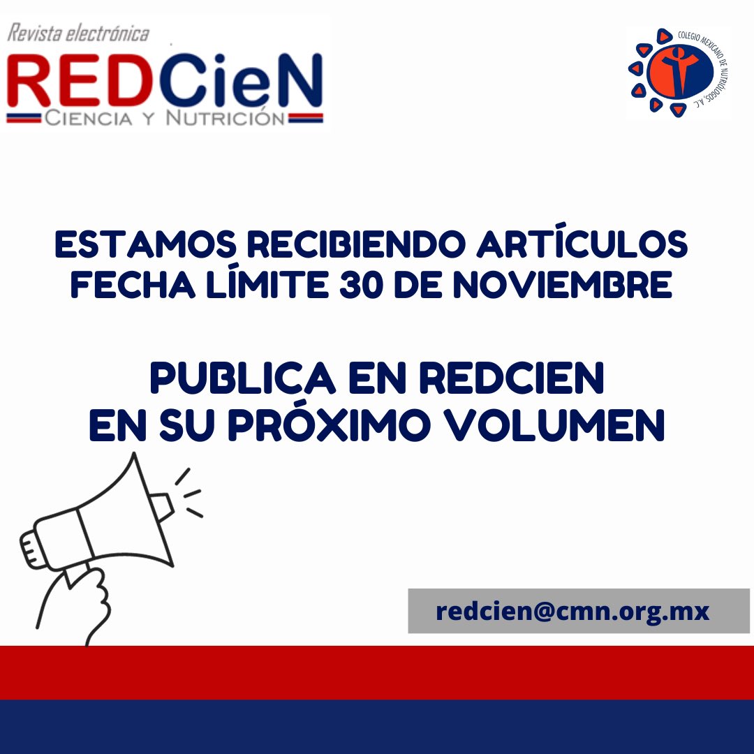 Estamos recibiendo sus trabajos de investigación o artículos de revisión. Fecha límite 30 de noviembre para nuestro próximo volumen. Queremos que los Nutriólogos divulguen la ciencia de la nutrición. Más información en redcien.com #Revista #DivulgaciónCientífica