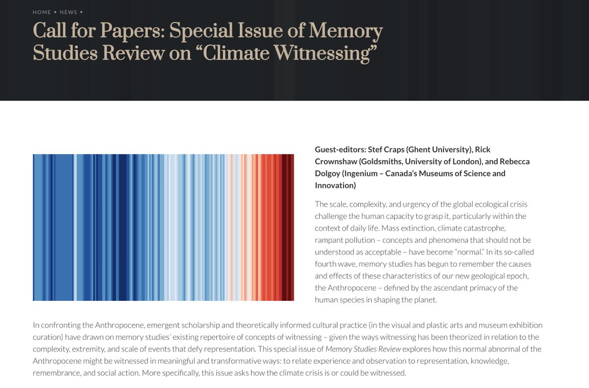 CFP for a special issue of Memory Studies Review on the topic of "Climate Witnessing", guest-edited by Stef Craps, Rick Crownshaw, and Rebecca Dolgoy. Proposal submission deadline: 15 January 2024. Please share far and wide! slowmemory.eu/news/call-for-… #envhum #memorystudies