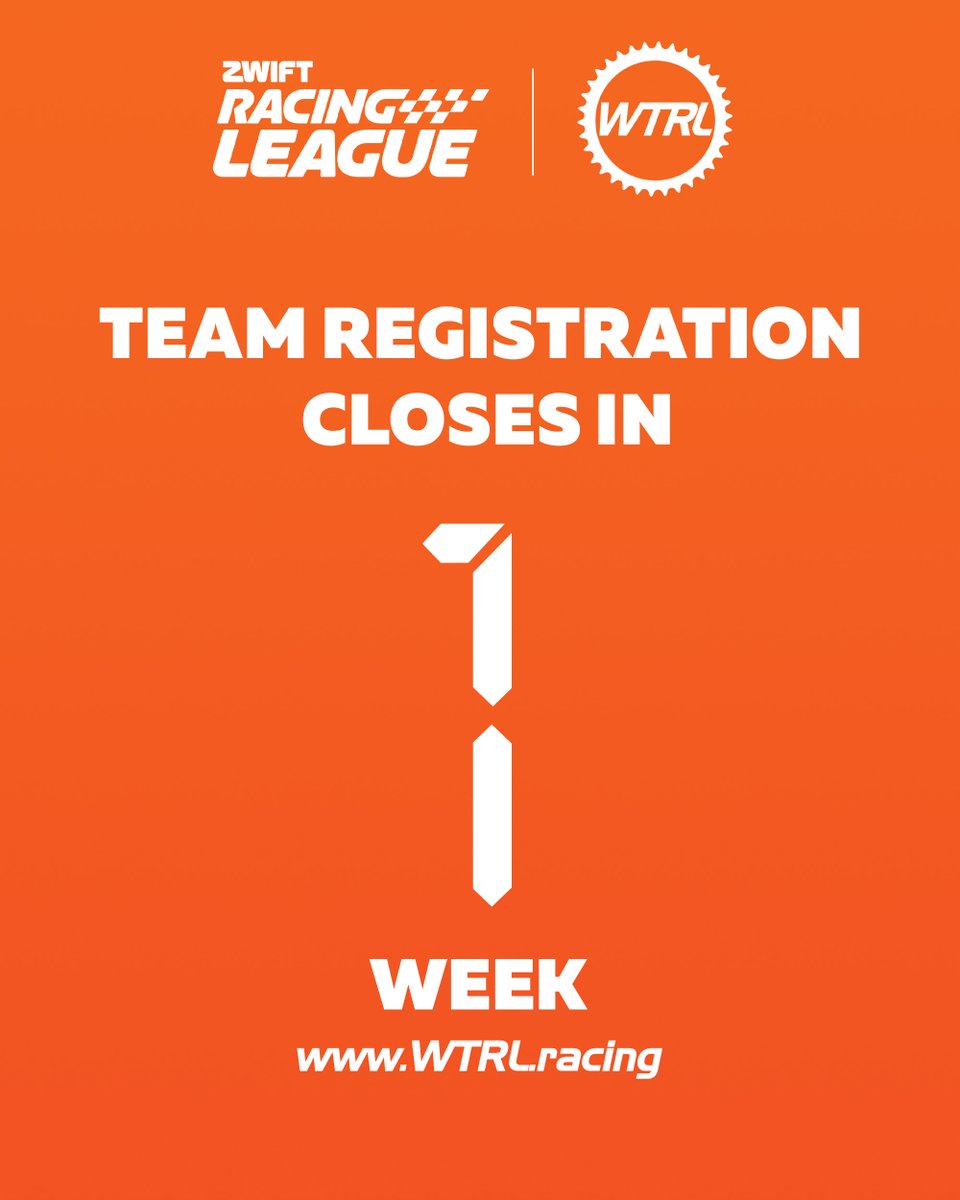 1 WEEK TO GO until Team Registration closes for @GoZwift Racing League! Check out wtrl.racing/zwift-racing-l… for all the details, schedule and team registration!