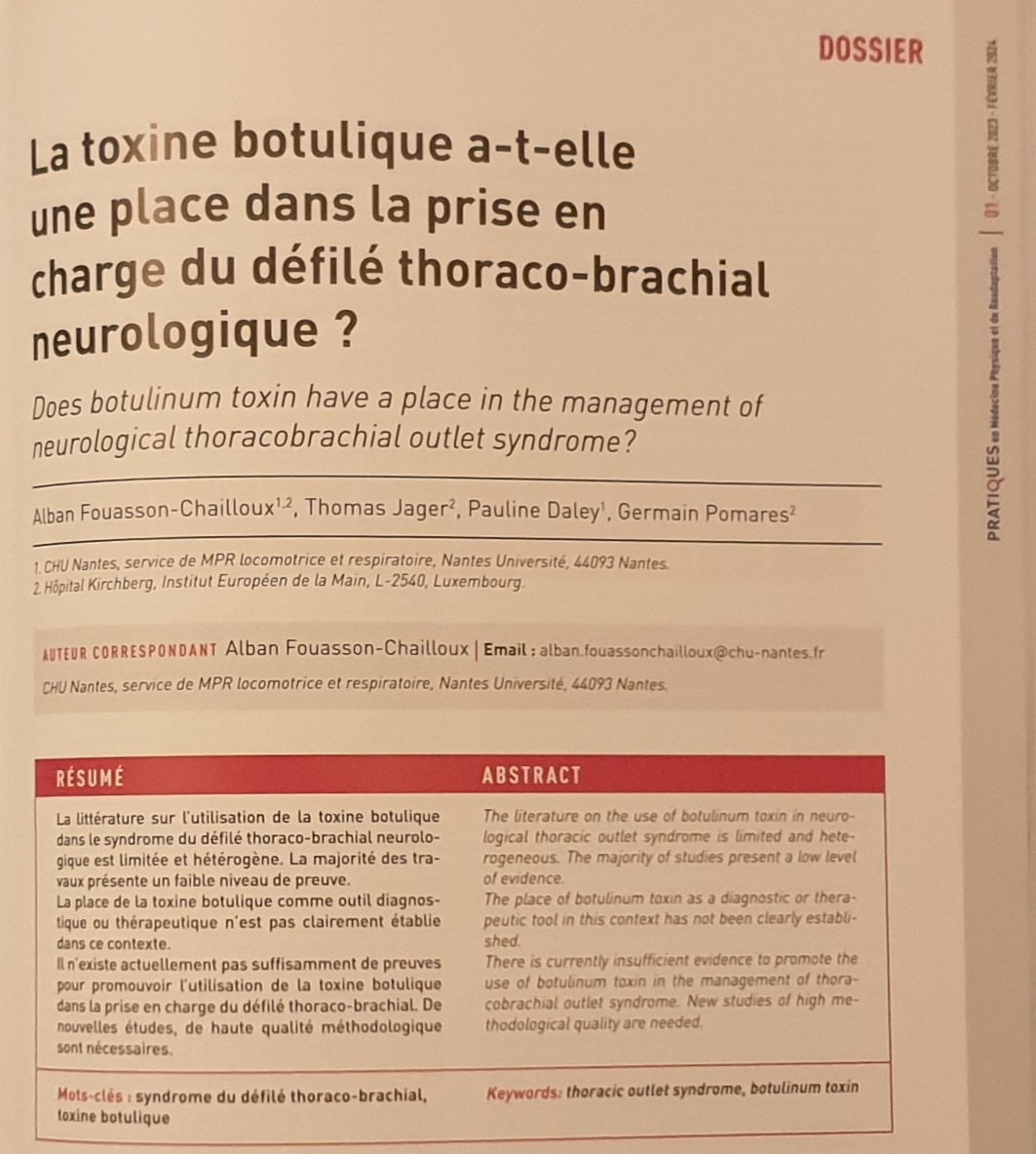 Ravi d'avoir contribué à ce 1er numéro de Pratiques en Médecine Physique et de Réadaptation @SOFMERofficiel Bilan sur l'utilisation de la toxine botulique dans le défilé thoraco-brachial #TOS