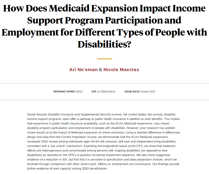 Medicaid expansion resulted in an increase in Social Security Disability Insurance enrollment for people with ongoing physical, self-care, and independent living disabilities near retirement age, from @aneeman and @NicoleMaestas2 nber.org/papers/w31816