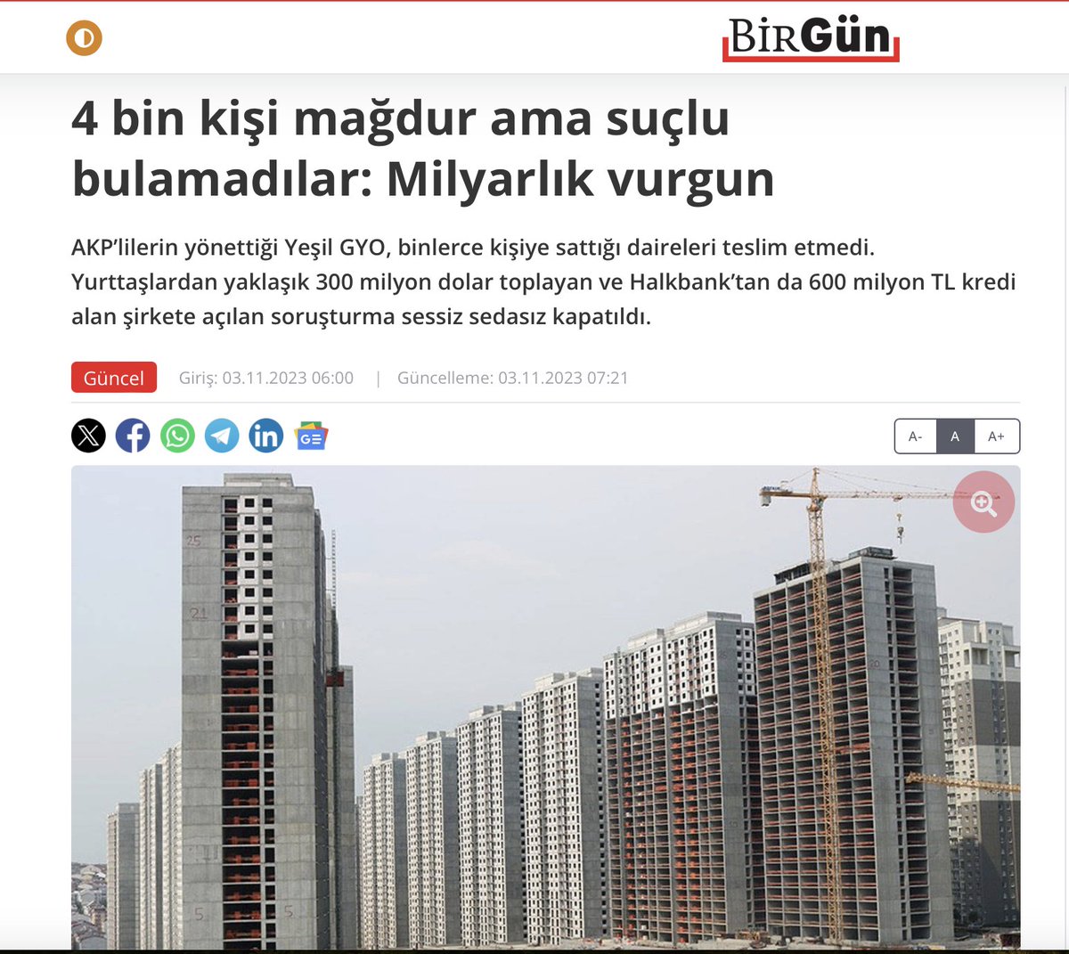 4 bin kişi mağdur ama suçlu bulamadılar: MİLYARLIK VURGUN !!!!B 
#AKP’lilerin yönettiği #YeşilGYO, binlerce kişiye sattığı daireleri teslim etmedi. Yurttaşlardan yaklaşık 300 milyon dolar toplayan ve Halkbank’tan da 600 milyon TL kredi alan şirkete açılan soruşturma sessiz