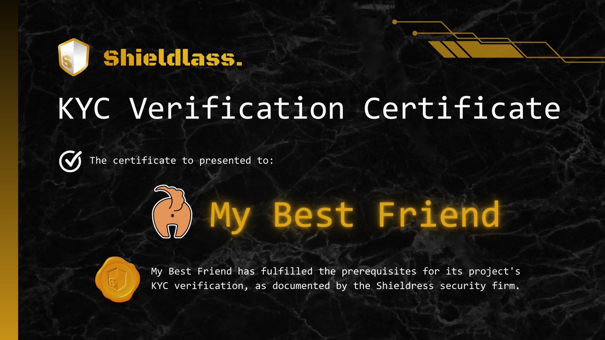 Shieldlass has completed Project KYC Verification and Smart contract Verification of <a href="/0mb_friend/">My Best Friend</a>

🌐mybestfriend.tech

#KYC #CRYPTO #ScrollMainnet