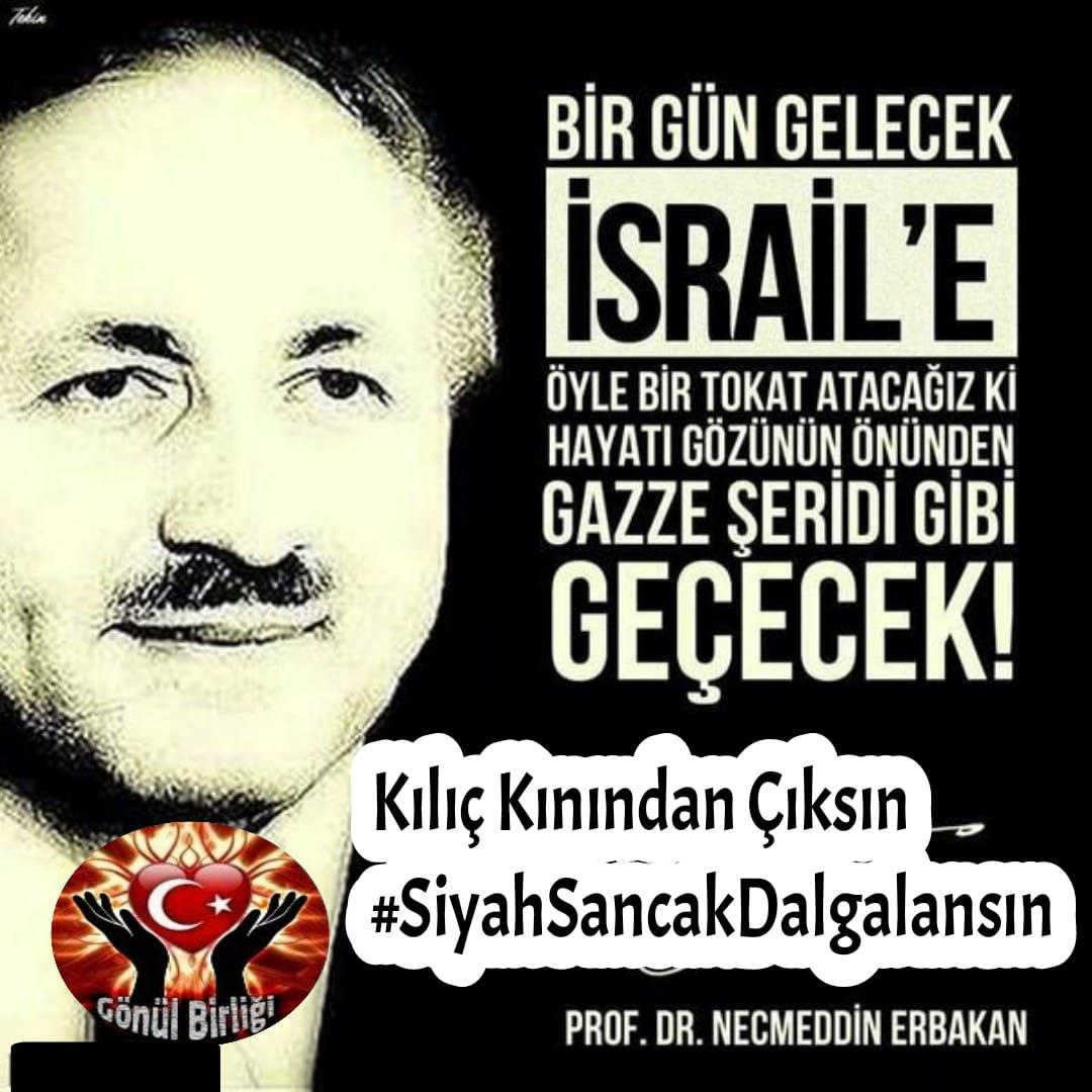Bir gün gelecek İsrail’e öyle bir tokat atacağız ki, bütün hayatı gözlerinin önünden GAZZE ŞERİDİ gibi geçecek (Necmettin ERBAKAN)

Kılıç Kınından Çıksın
#SiyahSancakDalgalansın