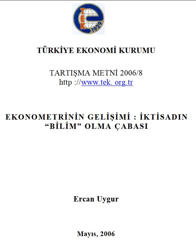 mehmetsongur_'s tweet photo. Prof. Dr. Ercan Uygur Hoca'nın 1870'lerden 1980'lere ekonometrinin doğuş ve gelişme sürecini irdelediği bu tartışma metni ekonometriyi sadece uygulamak değil nasıl geliştiğini de öğrenmek isteyenler için çok değerli bir çalışma.

PDF
🔗https://t.co/xC3pGaCfCj https://t.co/L9aDV4mgnv