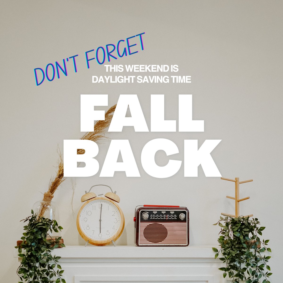 ⏰ Don't forget, folks! This weekend marks the end of Daylight Saving Time, and we're "falling back" an hour.⏱️ So get ready to enjoy that extra hour of sleep or indulge in some well-deserved me-time. 😴 #DaylightSavingTime #FallBack #TimeChange #ExtraHour