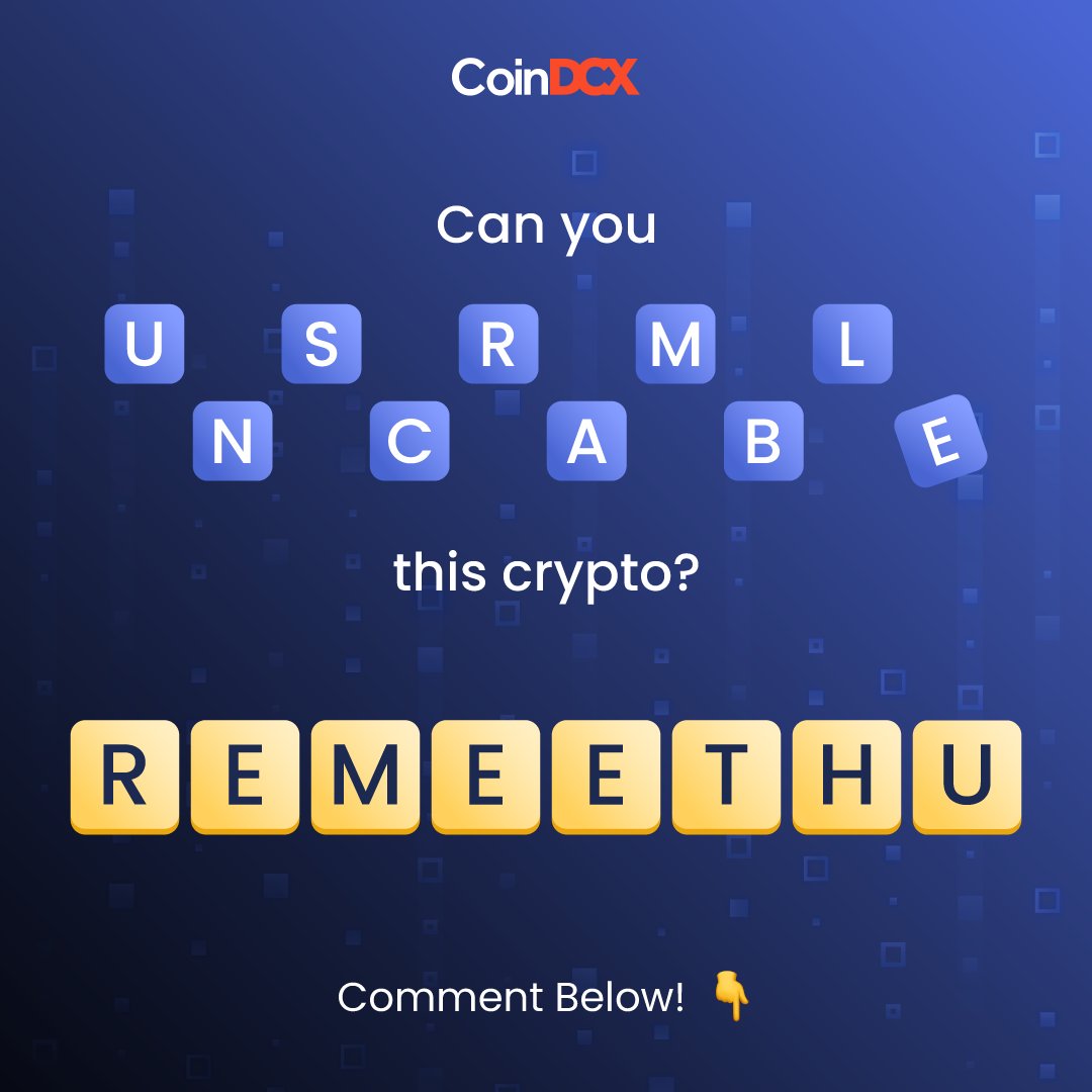 CoinDCX's tweet photo. Jumbling #crypto, let’s see who can decipher it?
Hint: Merge #IYKYK 👀 https://t.co/6uNAa2utrM