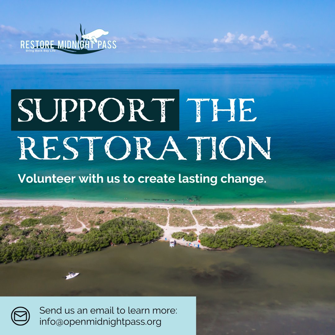 PassRestoration's tweet photo. The time to take action is NOW! We have the knowledge, the technology, and the communication to Restore Midnight Pass. We can't wait another 30 years to see this issue worsen. https://t.co/tyyKaNWYrC
